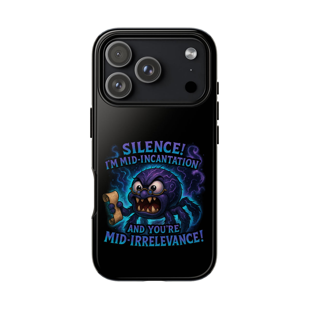 Phone Case — "Silence! I'm Mid-Incantation" Cute Angry Spider Magic Design