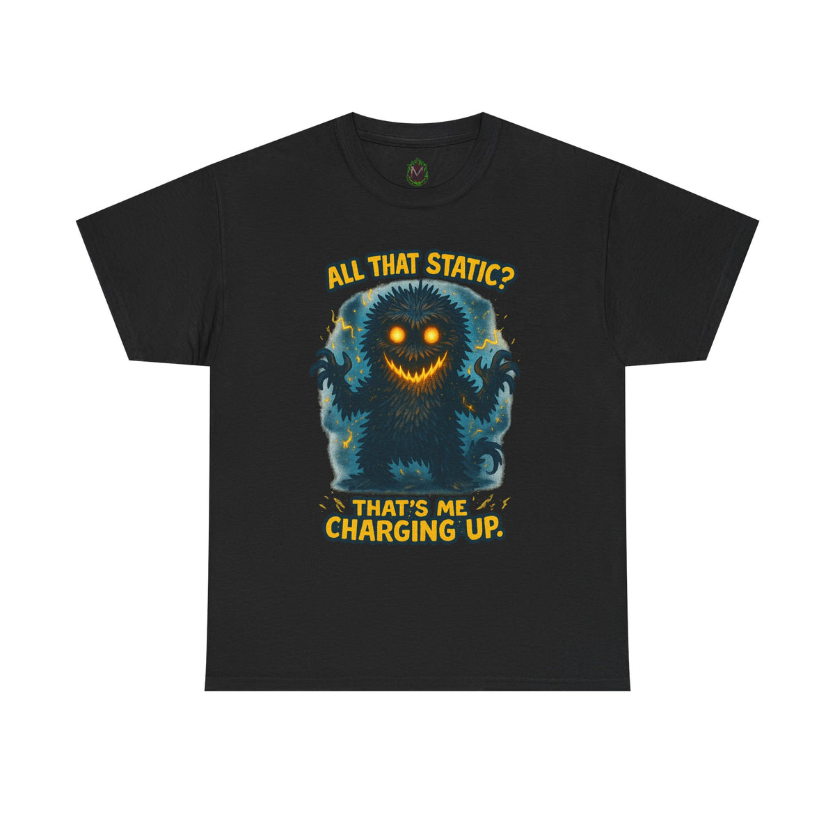 All That Static Monster, T-Shirt | Funny Electric Charging Graphic