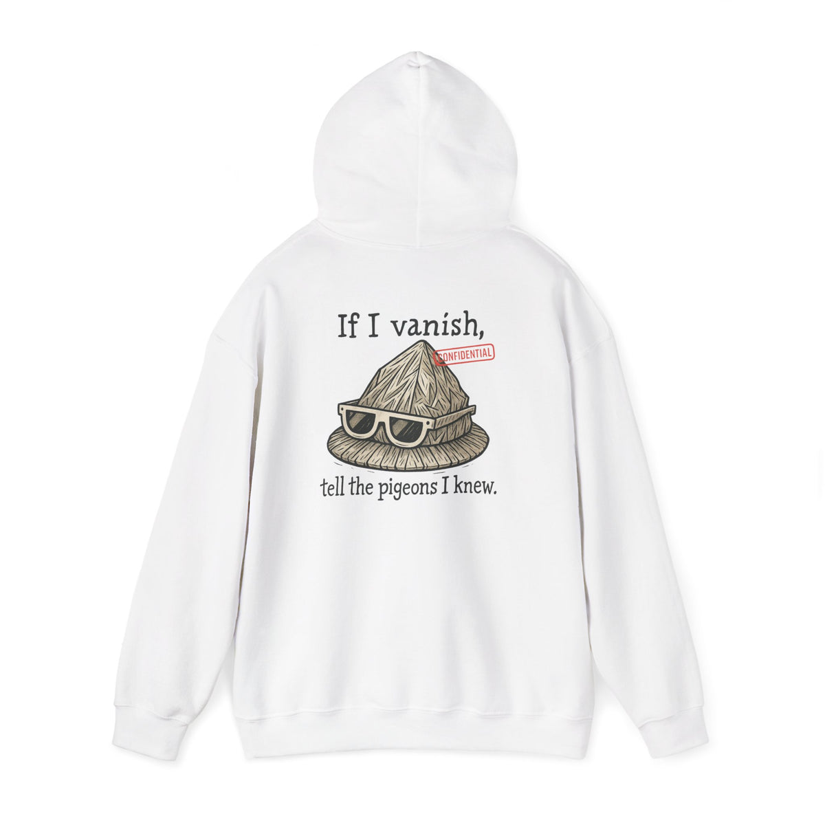 Hoodie — "If I Vanish, Tell the Pigeons I Knew" Funny Pigeon Skull Graphic Hoodie