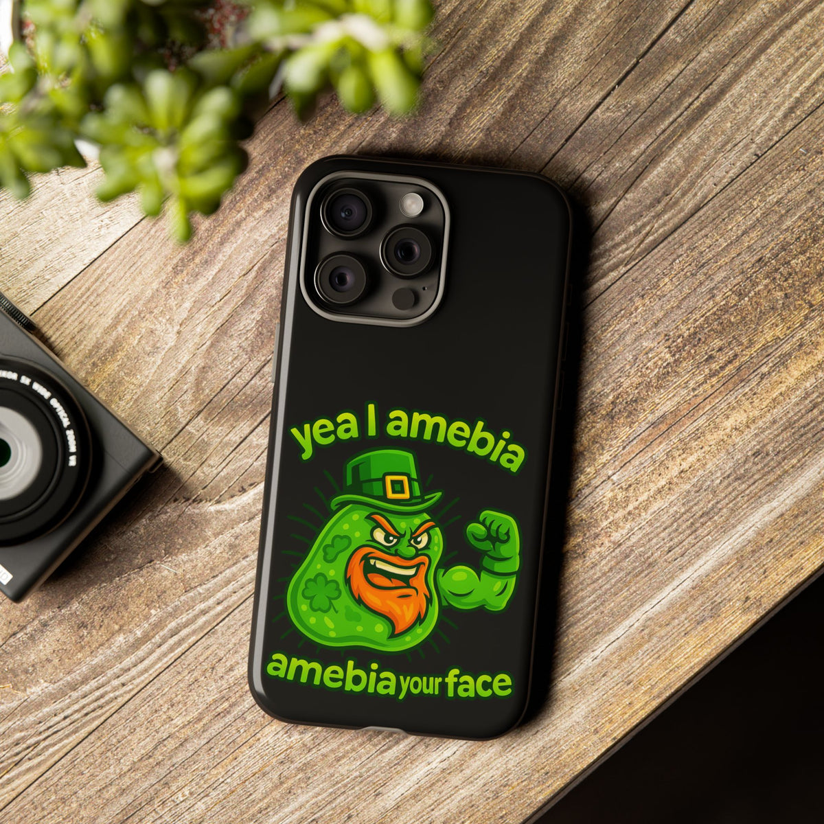 Phone Case – “Yea I Amebia, Amebia Your Face” St. Patrick’s Day Funny Amoeba Design