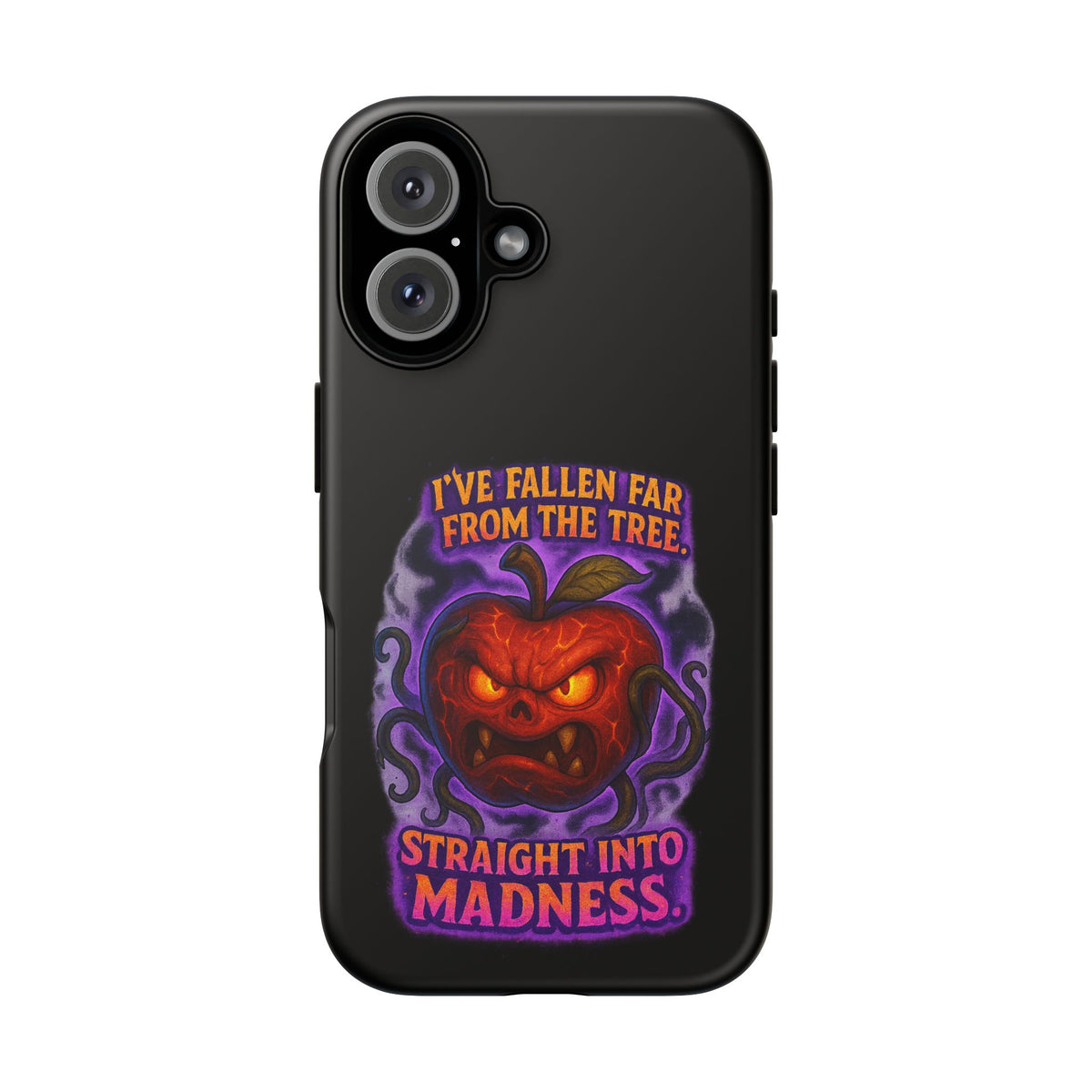 Phone Case — 'I've Fallen Far From the Tree, Straight Into Madness' Pumpkin Horror Design