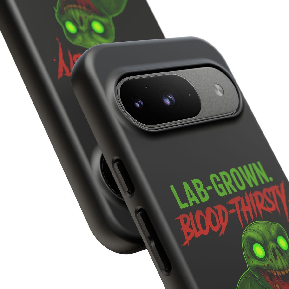 Phone Case — “Lab-Grown. Blood-Thirsty!” Green Monster Horror Design
