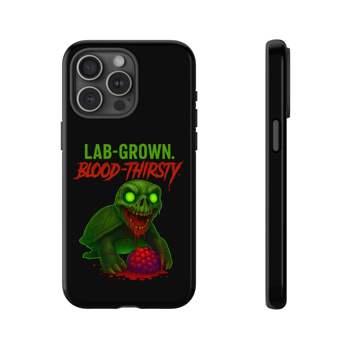 Phone Case — “Lab-Grown. Blood-Thirsty!” Green Monster Horror Design