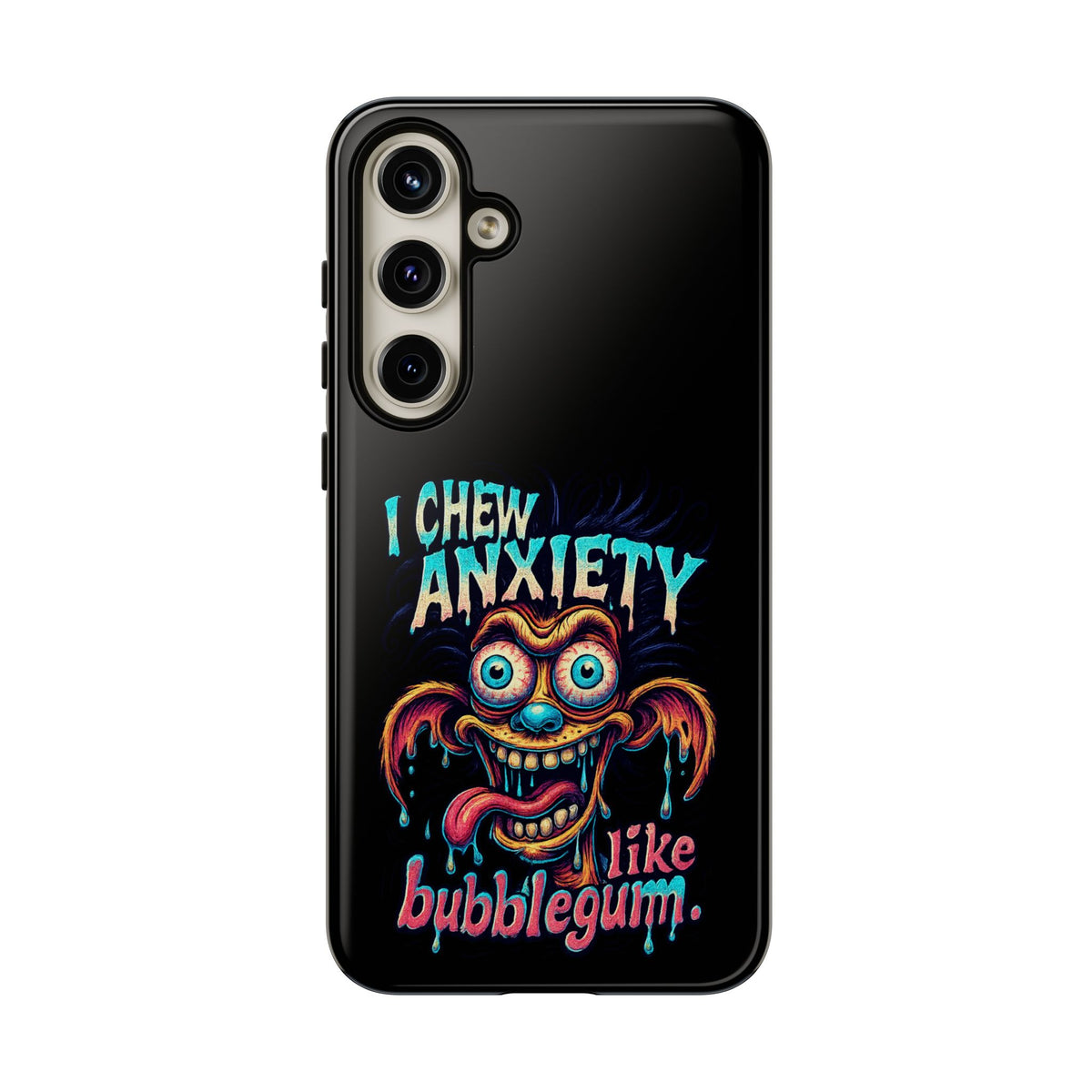 Phone Case — "I Chew Anxiety Like Bubblegum" Retro Monster Design
