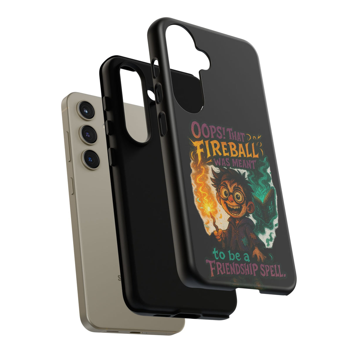 Phone Case — "Oops! That Fireball Was Meant to Be a Friendship Spell" Cute Fantasy Wizard Design