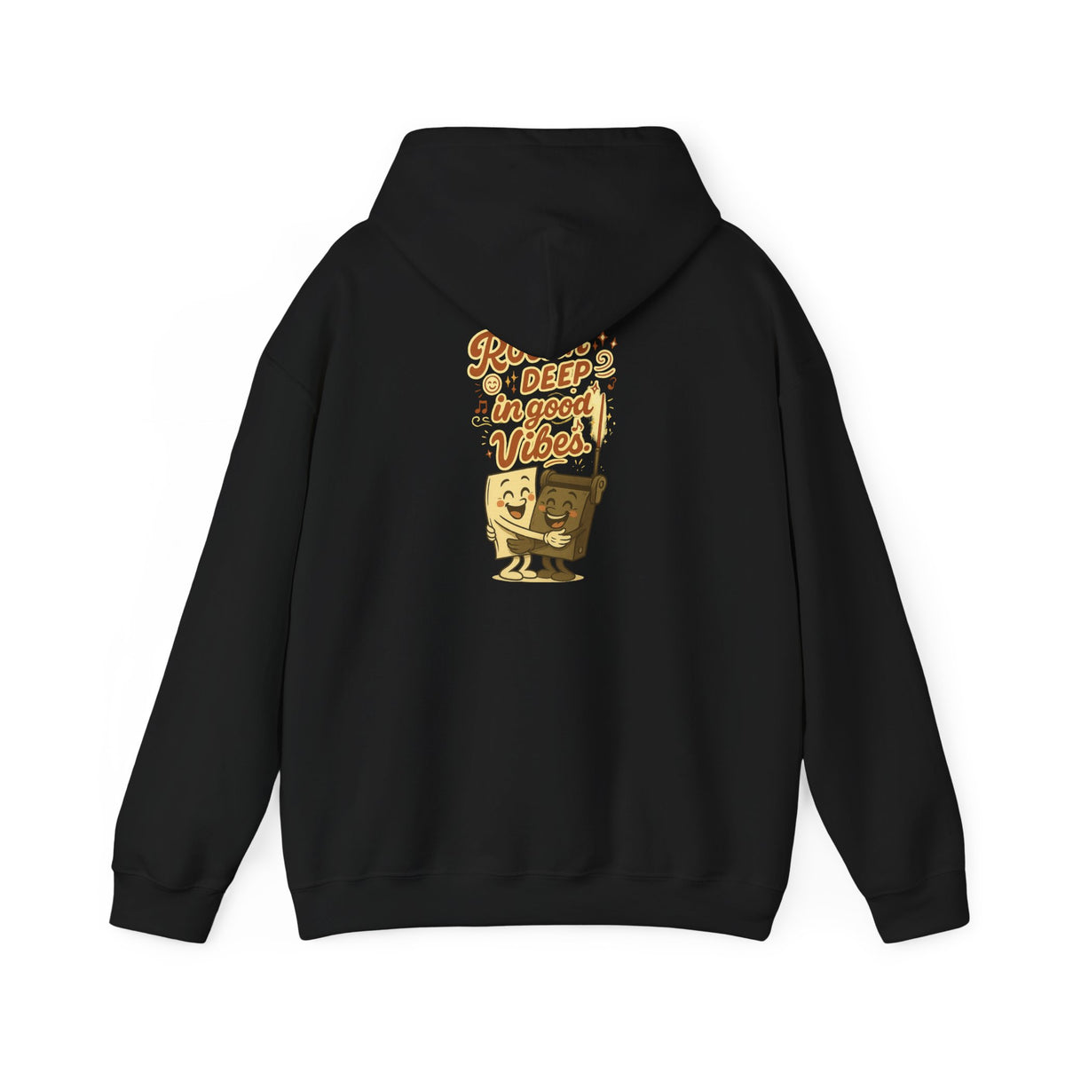 Rollin’ Deep in Good Vibes Hoodie