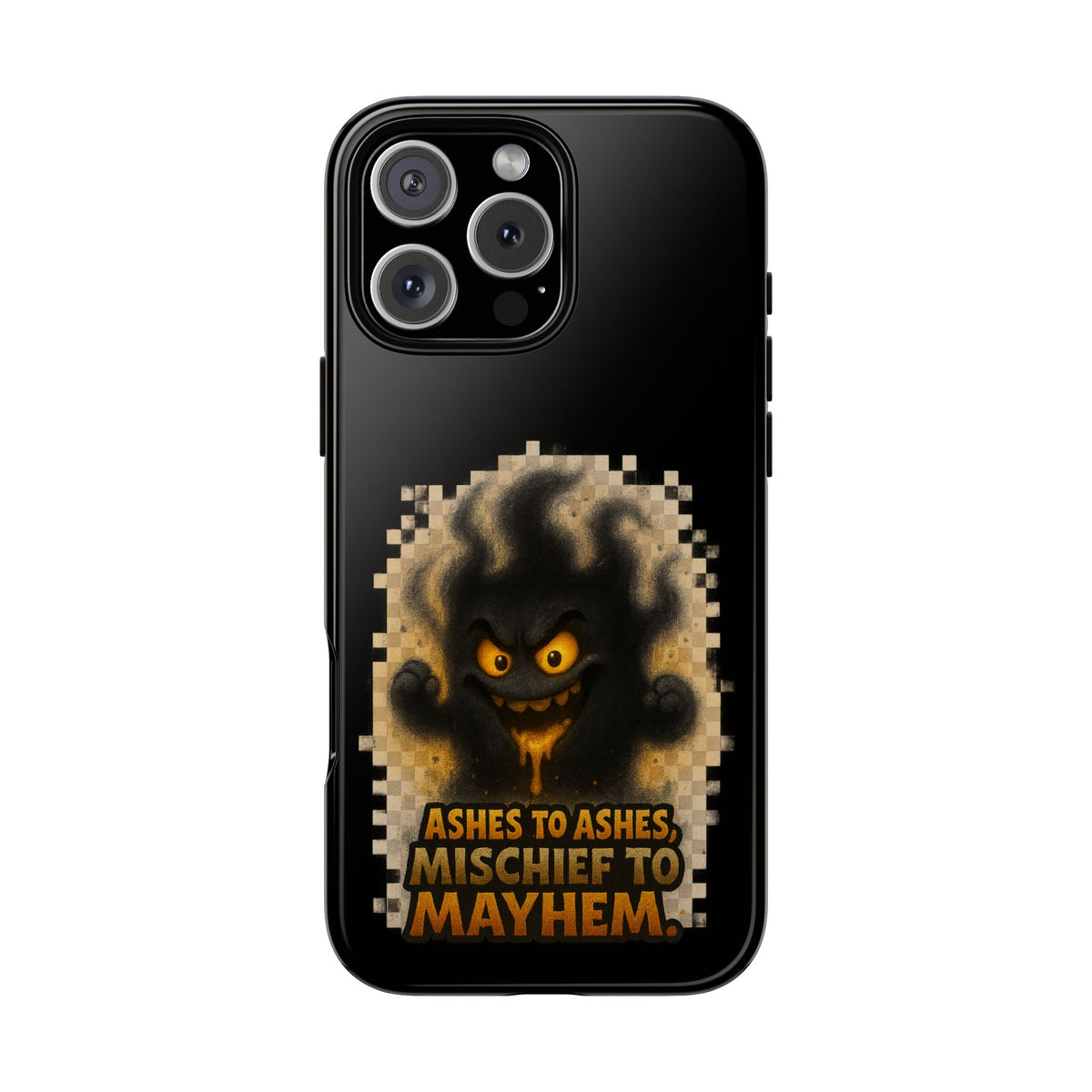 Phone Case — 'Ashes to Ashes, Mischief to Mayhem' Spooky Ghost Protective Case