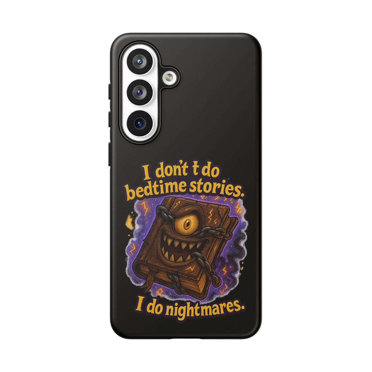 Phone Case — "I Don't Do Bedtime Stories, I Do Nightmares" Horror Book Design