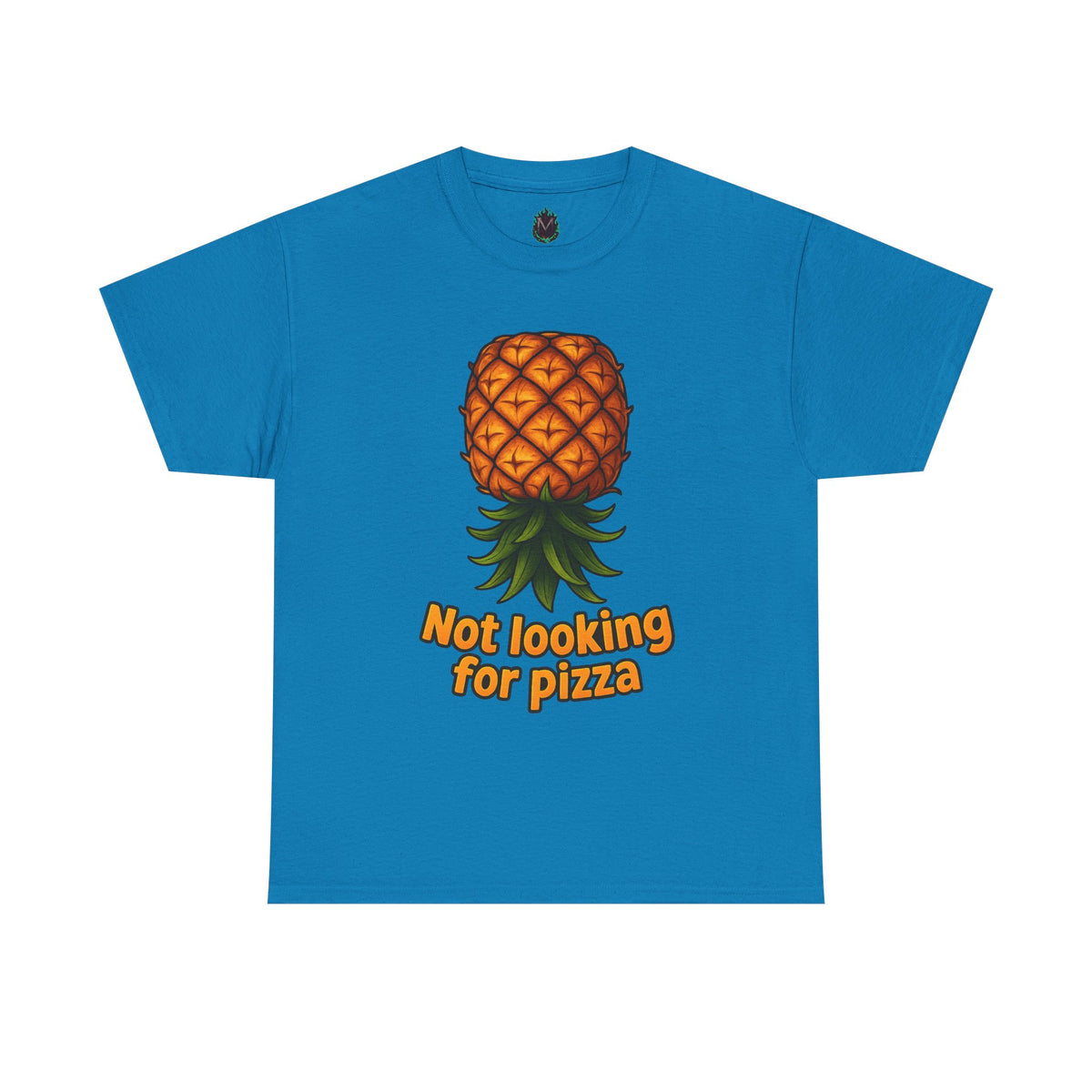 Pineapple Illustration Not Looking for Pizza T-Shirt | Funny Fruit Tee