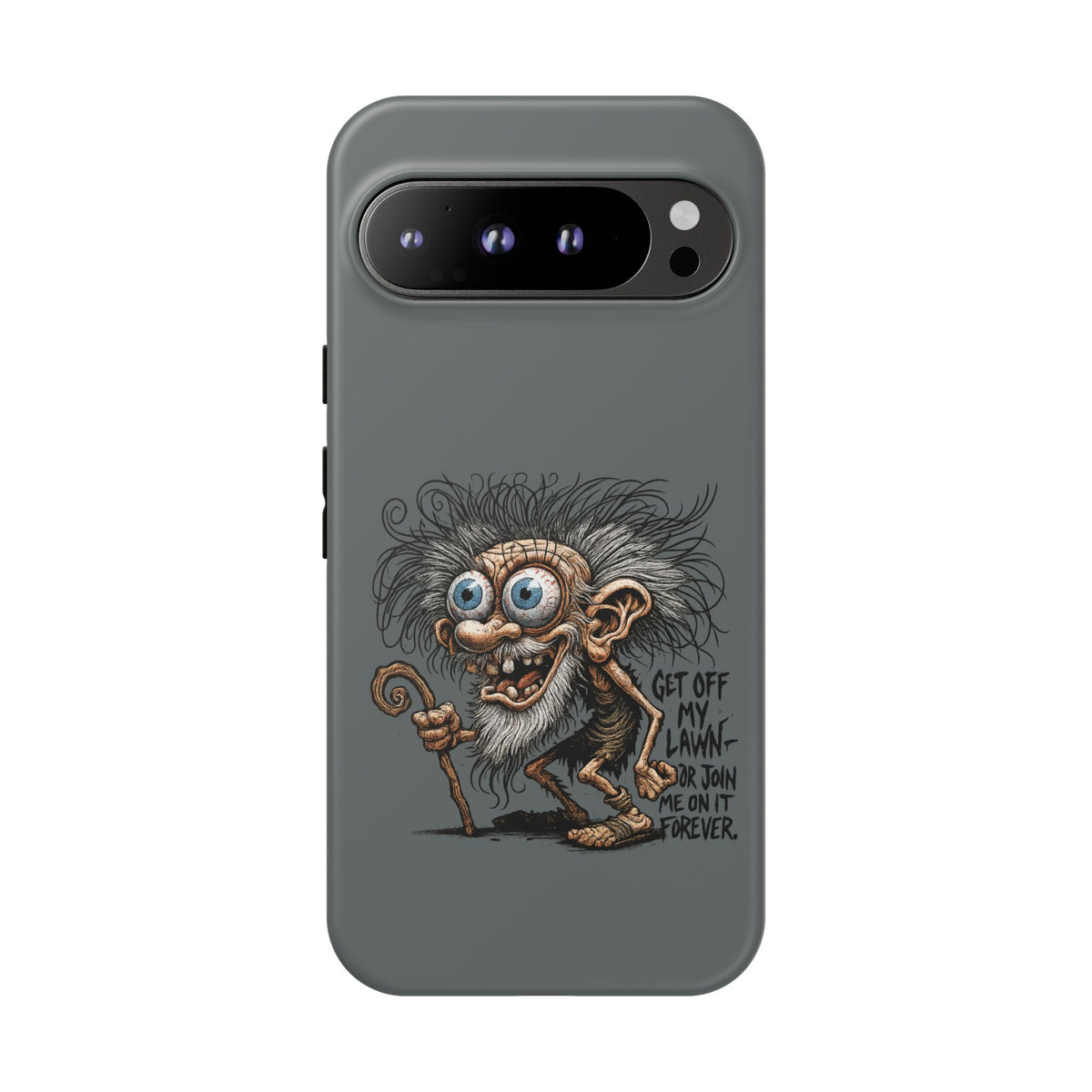 Phone Case — Funny Grumpy Troll Design: “Get Off My Lawn” Protective Cover