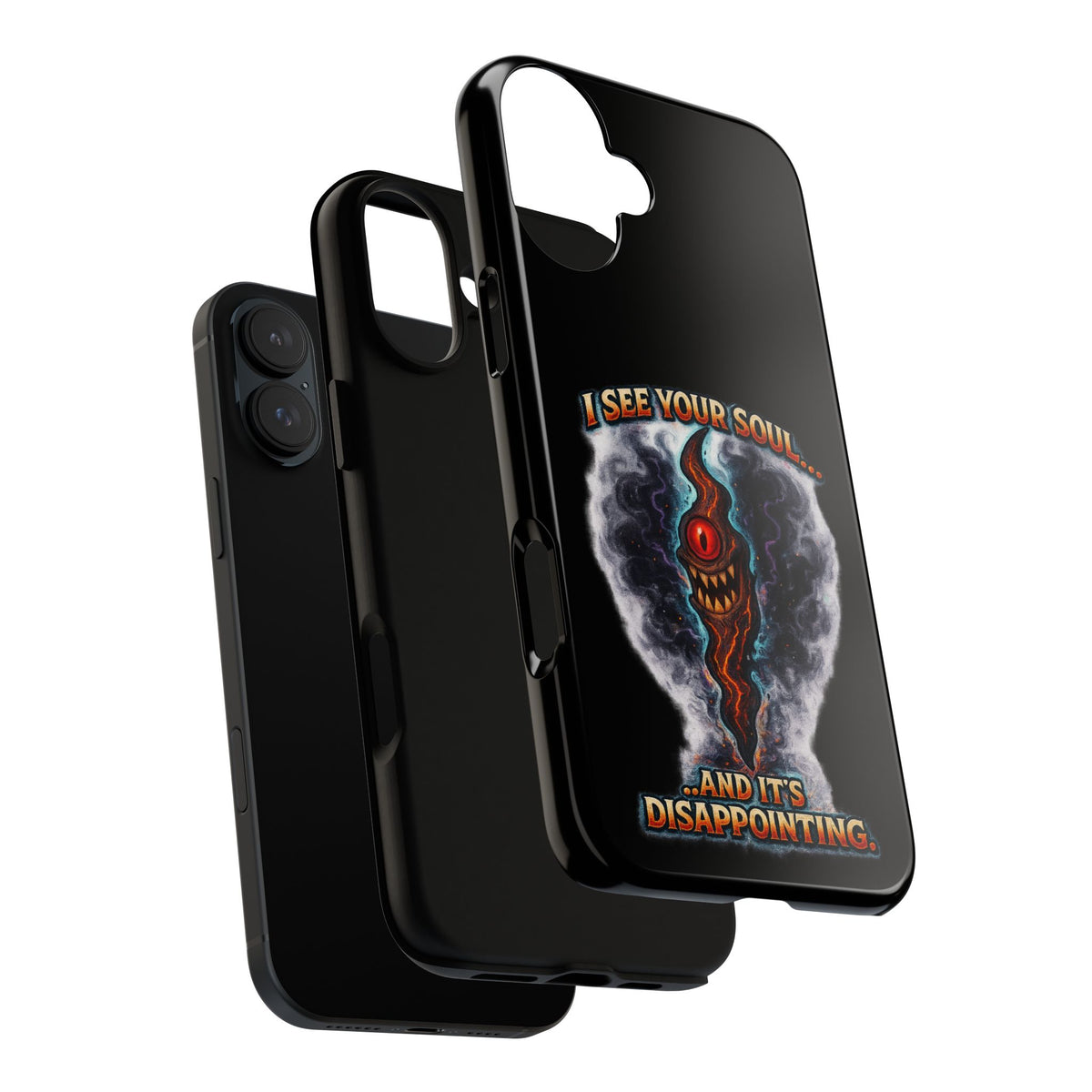 Phone Case — "I See Your Soul and It’s Disappointing" Dark Horror Graphic