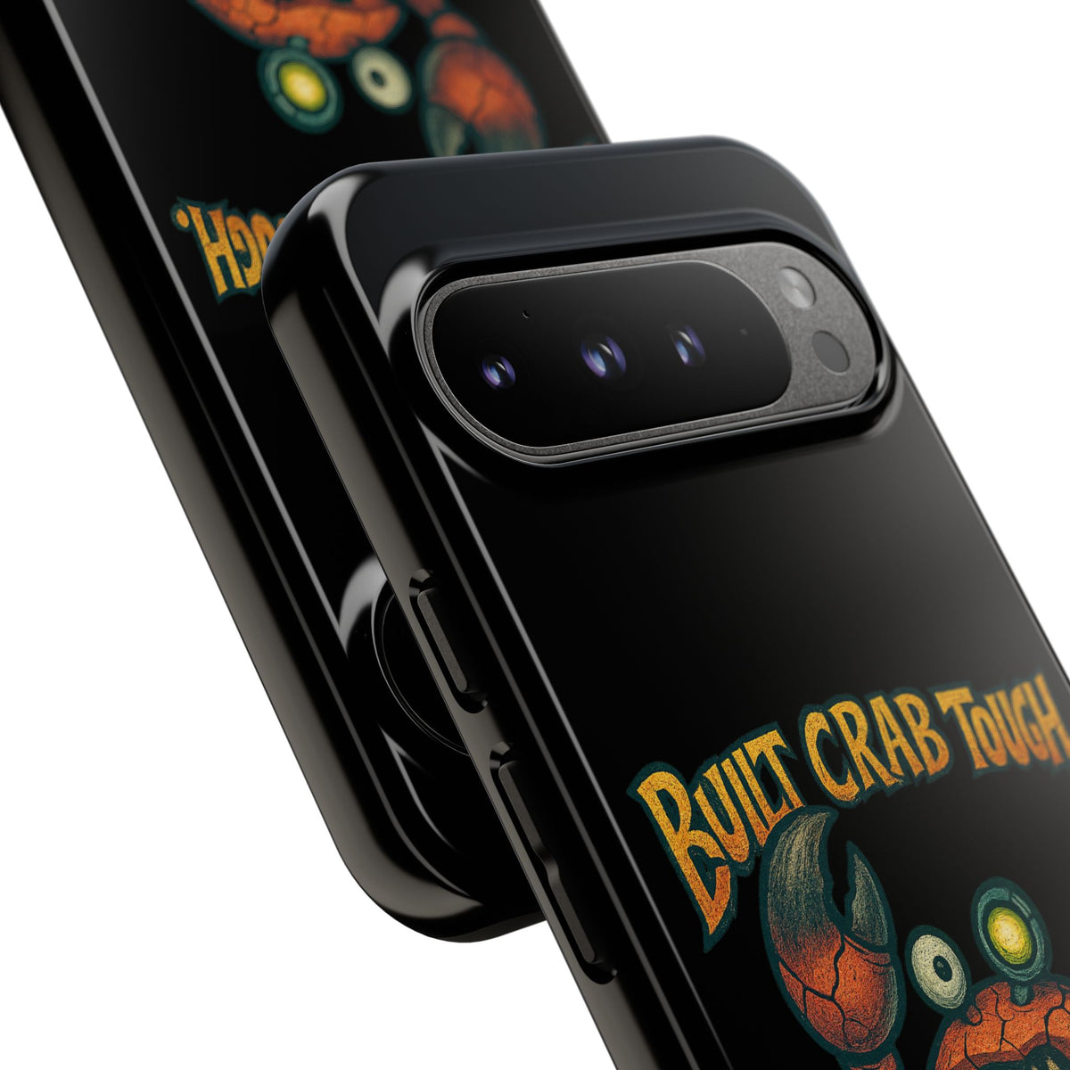 Phone Case - "Built Crab Tough" Funny Crab Graphic Protective Case