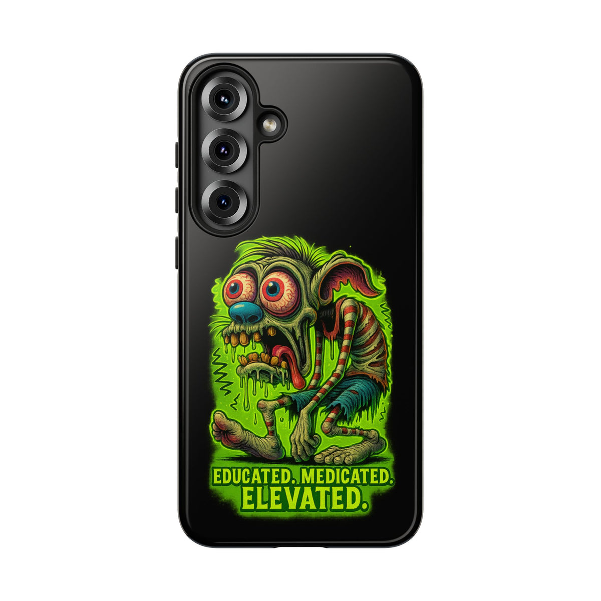 Phone Case — "Educated. Medicated. Elevated." Neon Monster Design