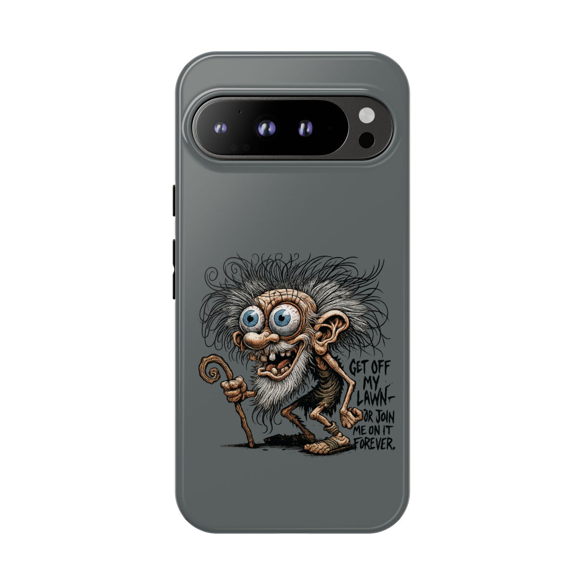 Phone Case — Funny Grumpy Troll Design: “Get Off My Lawn” Protective Cover
