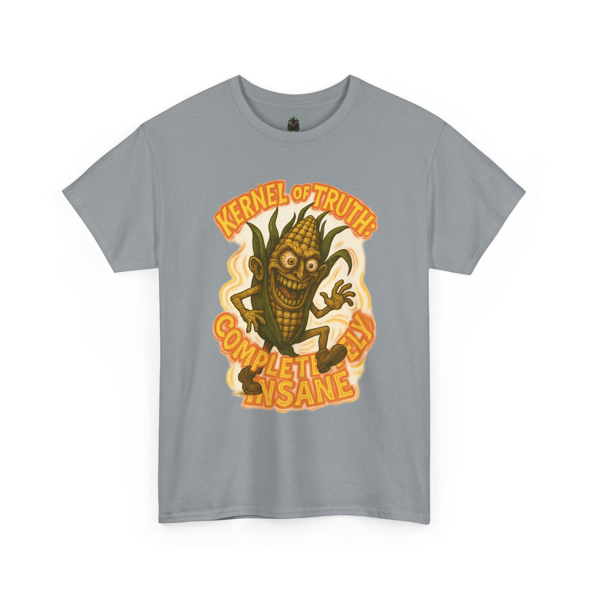 Kernel of Truth – Completely Insane Corn Monster T-Shirt