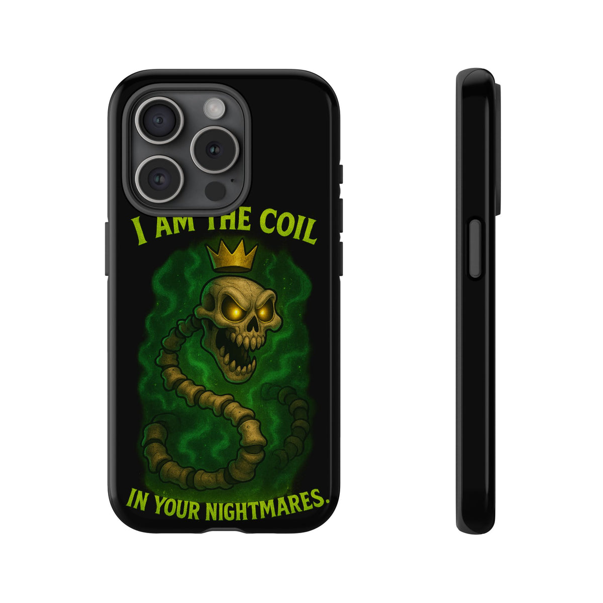 Tough Cases — “I Am The Coil In Your Nightmares” Skull Snake Shockproof Phone Case