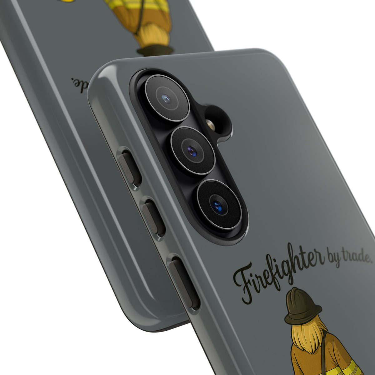 Firefighter Protector Phone Case — “Firefighter by trade, Protector by choice”