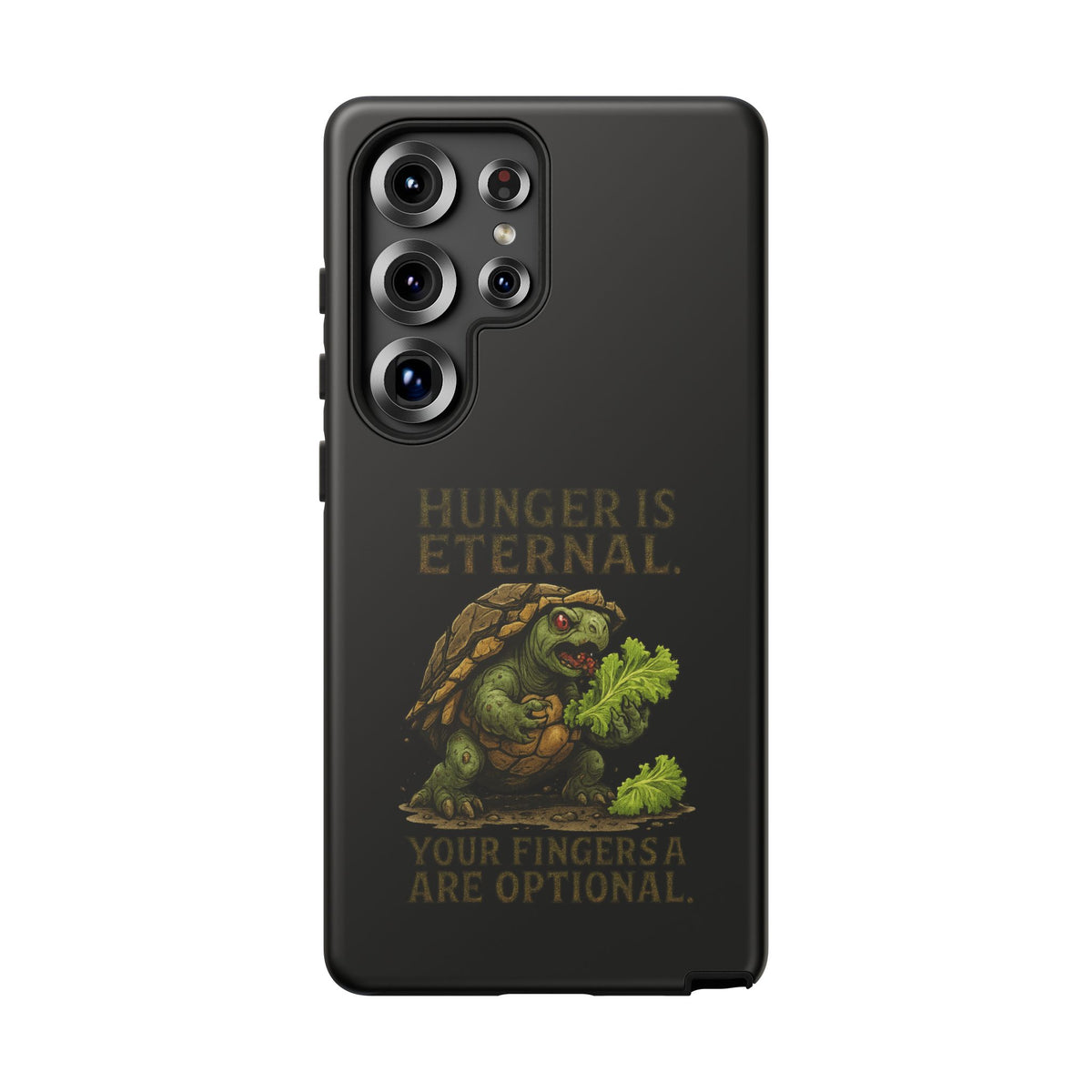 Phone Case — "Hunger Is Eternal, Your Fingers Are Optional" Turtle Monster Design