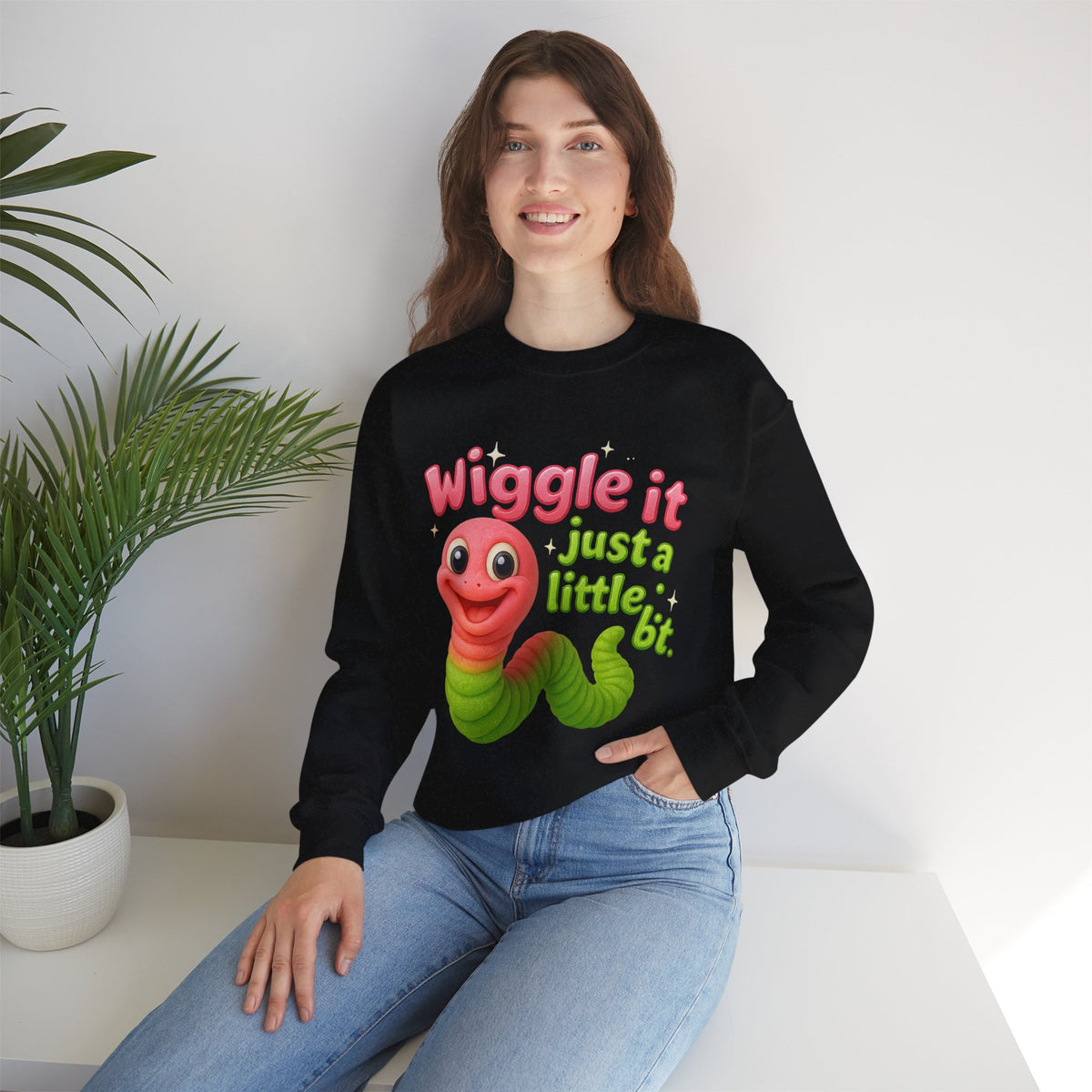 Wiggle It – Just a Little Bit Crewneck