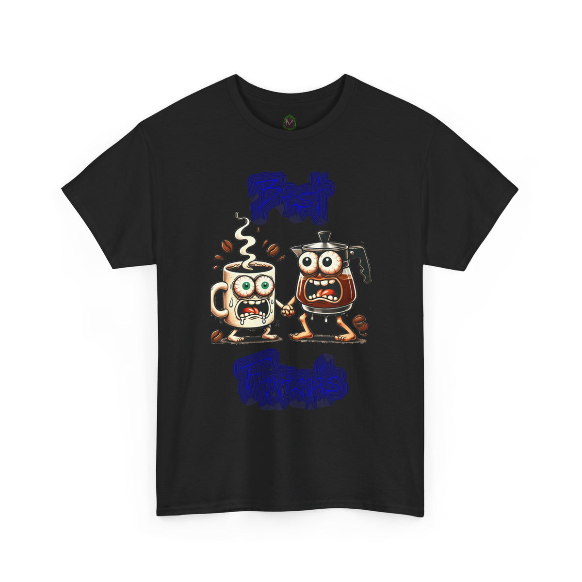 "Best Frenemies" Crazy Coffee T-Shirt