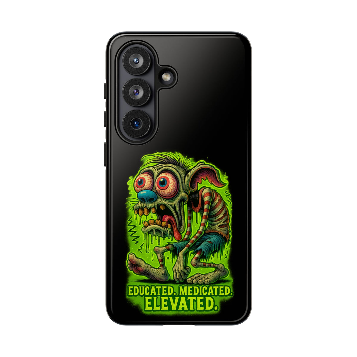 Phone Case — "Educated. Medicated. Elevated." Neon Monster Design