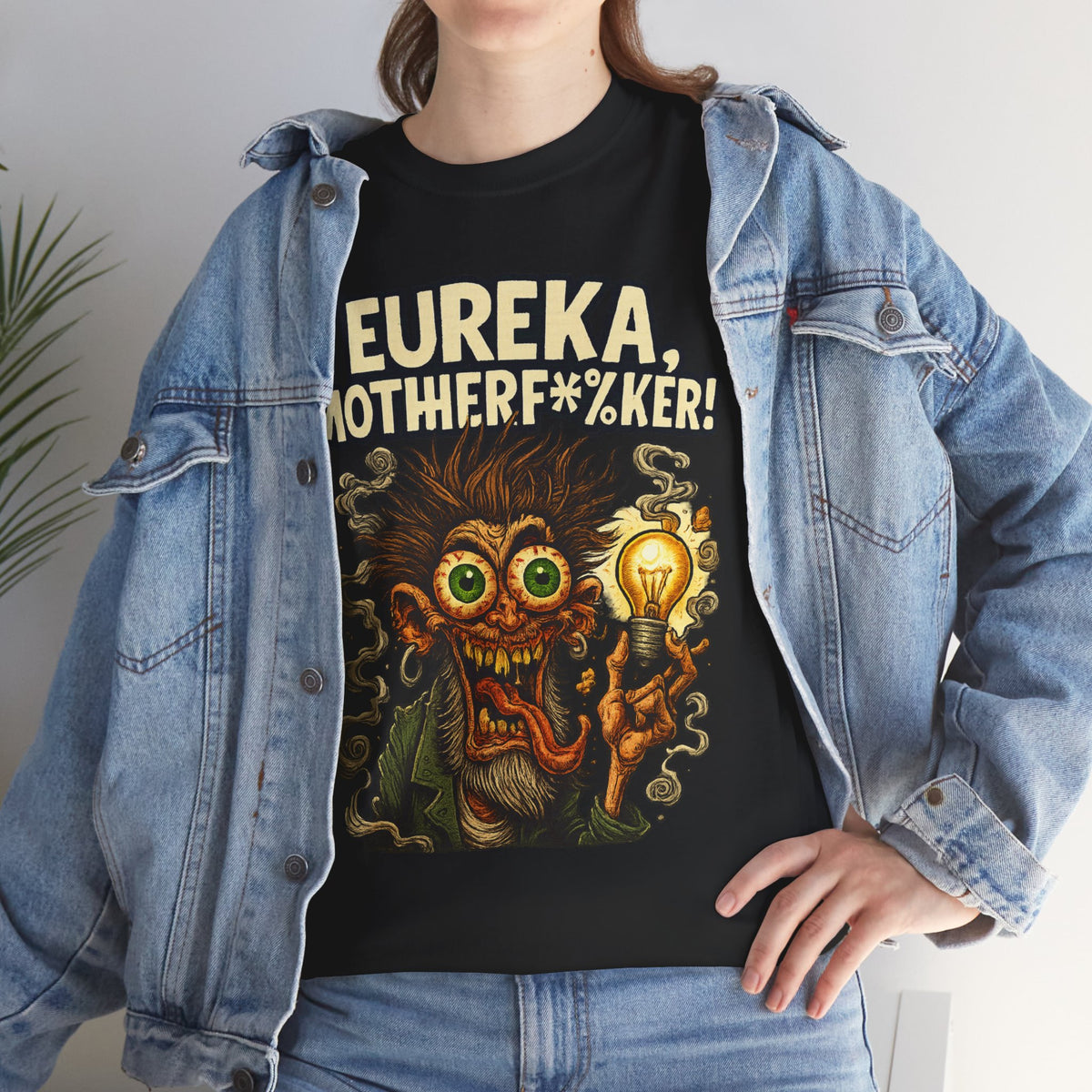Eureka, Motherf*%ker! – Mad Genius T-Shirt