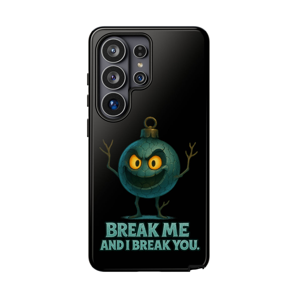 Phone Case — 'Break Me and I Break You' Mischievous Ornament Protective Cover