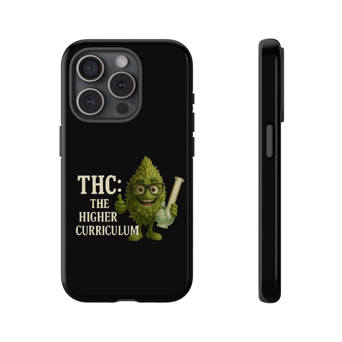 THC The Higher Curriculum Phone Case – Funny Cannabis Nug Cartoon iPhone Case