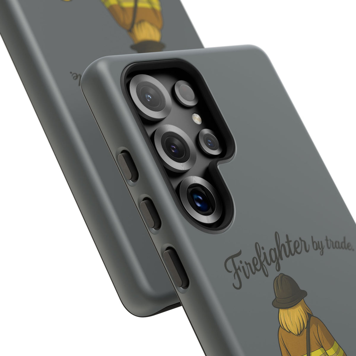 Firefighter Protector Phone Case — “Firefighter by trade, Protector by choice”