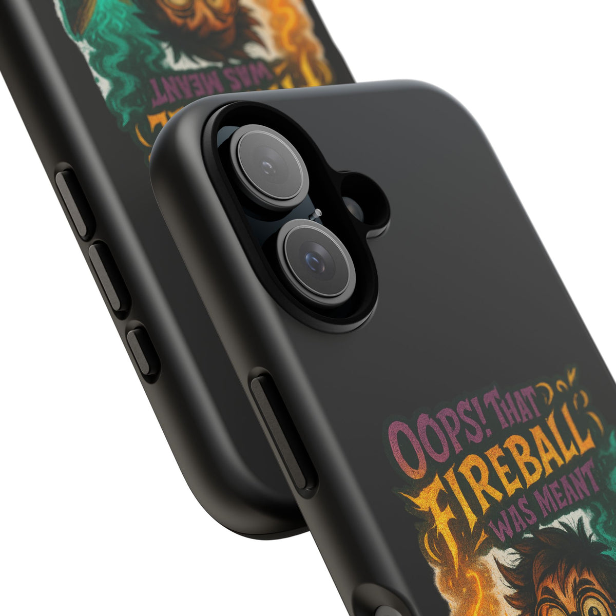 Phone Case — "Oops! That Fireball Was Meant to Be a Friendship Spell" Cute Fantasy Wizard Design