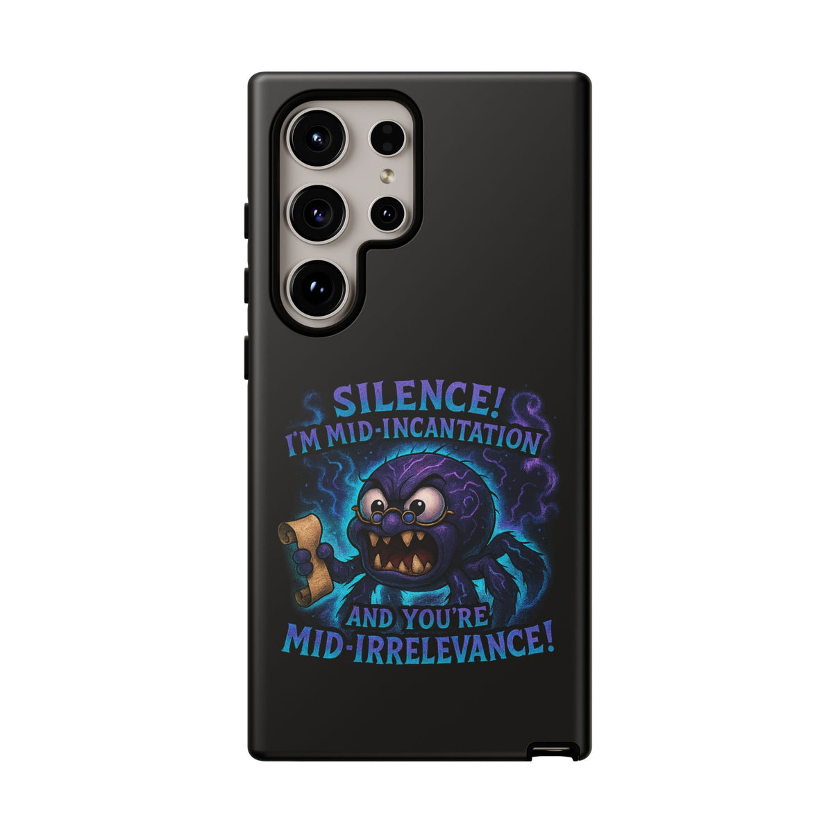 Phone Case — "Silence! I'm Mid-Incantation" Cute Angry Spider Magic Design