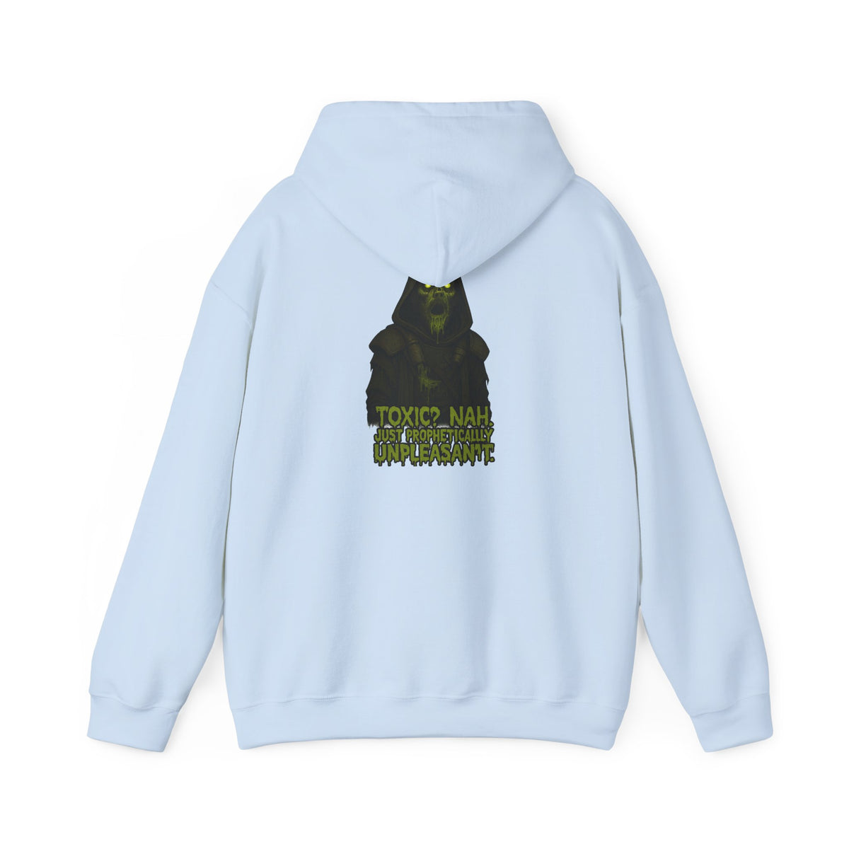 Toxic Hoodie - 'TOXIC NAW' Graphic Sweatshirt