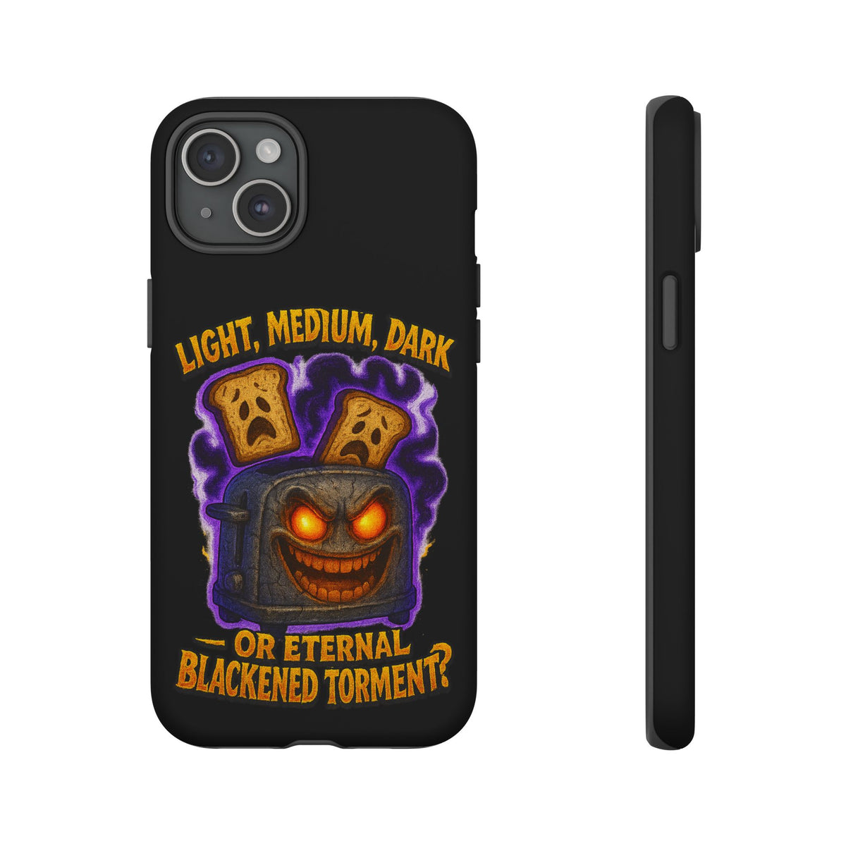Phone Case — 'Light, Medium, Dark or Eternal Blackened Torment?' Spooky Toast & Toaster Horror Design