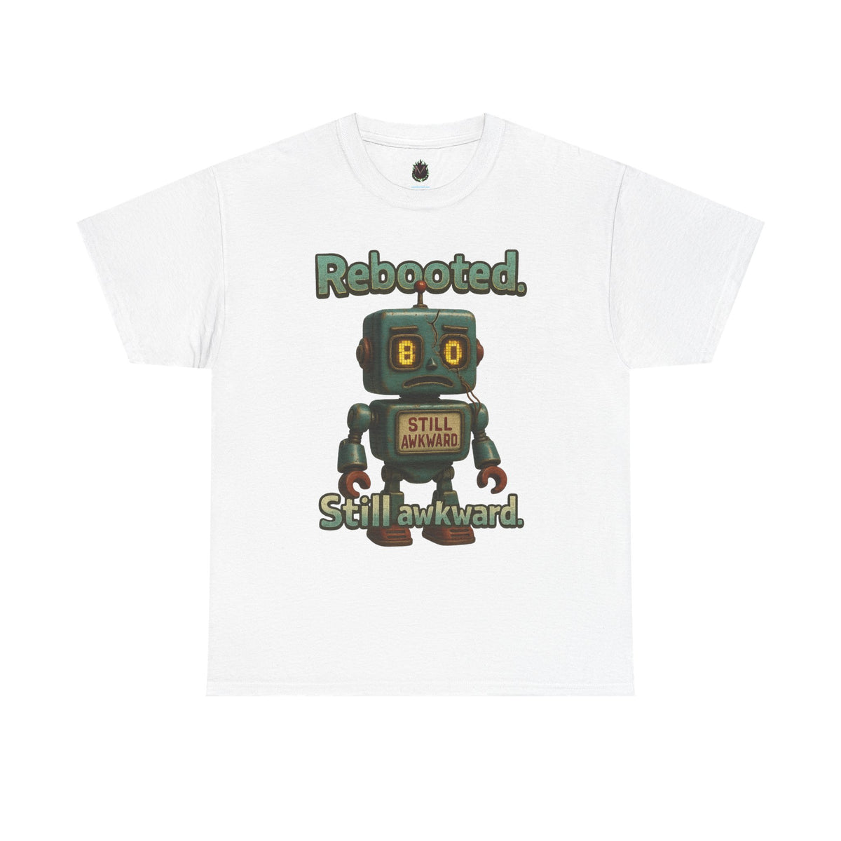 Rebooted Still Awkward Robot T-Shirt | Cute Robot Tee