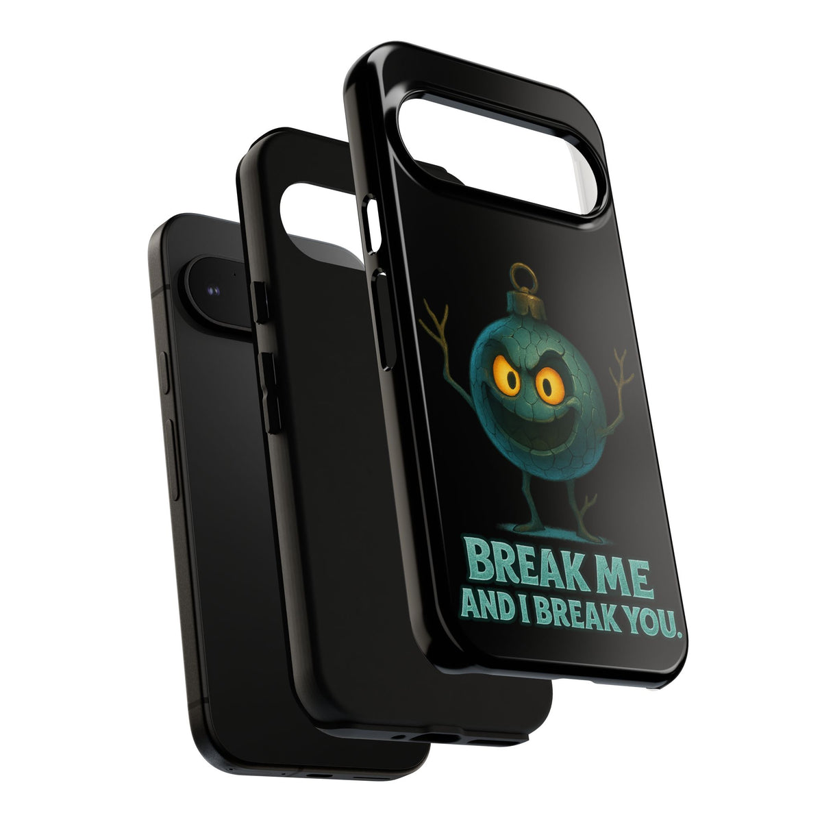 Phone Case — 'Break Me and I Break You' Mischievous Ornament Protective Cover