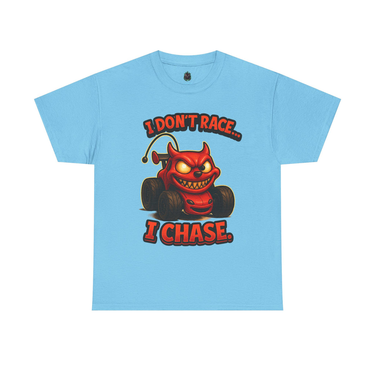 I Don't Race I Chase T-Shirt | Devil Car Cartoon Tee