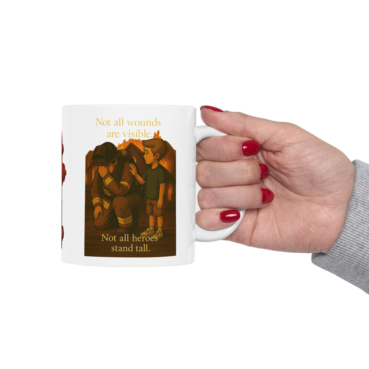 Not All Heroes Stand Tall – Firefighter PTSD Awareness Mug