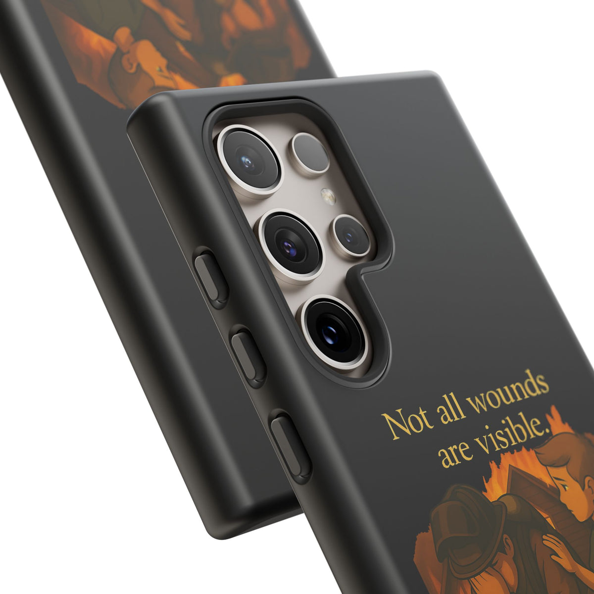 Phone Case — “Not All Wounds Are Visible” Firefighter PTSD Support Design