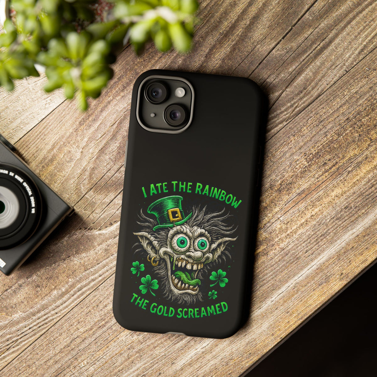 St. Patrick's Horror Phone Case — "I Ate the Rainbow, The Gold Screamed" Lucky Goblin Design
