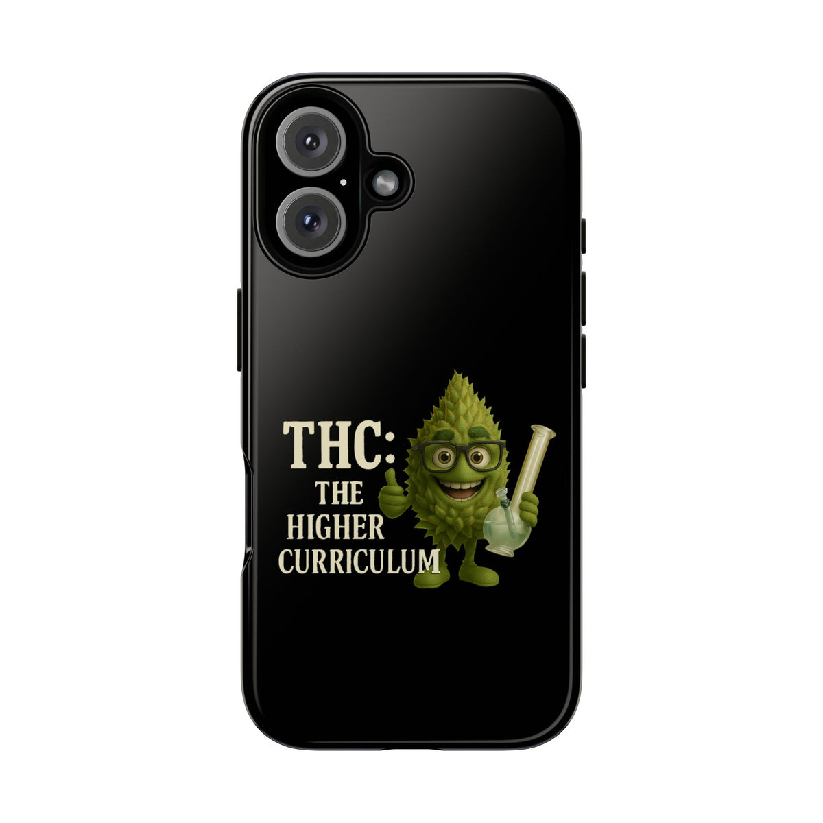 THC The Higher Curriculum Phone Case – Funny Cannabis Nug Cartoon iPhone Case