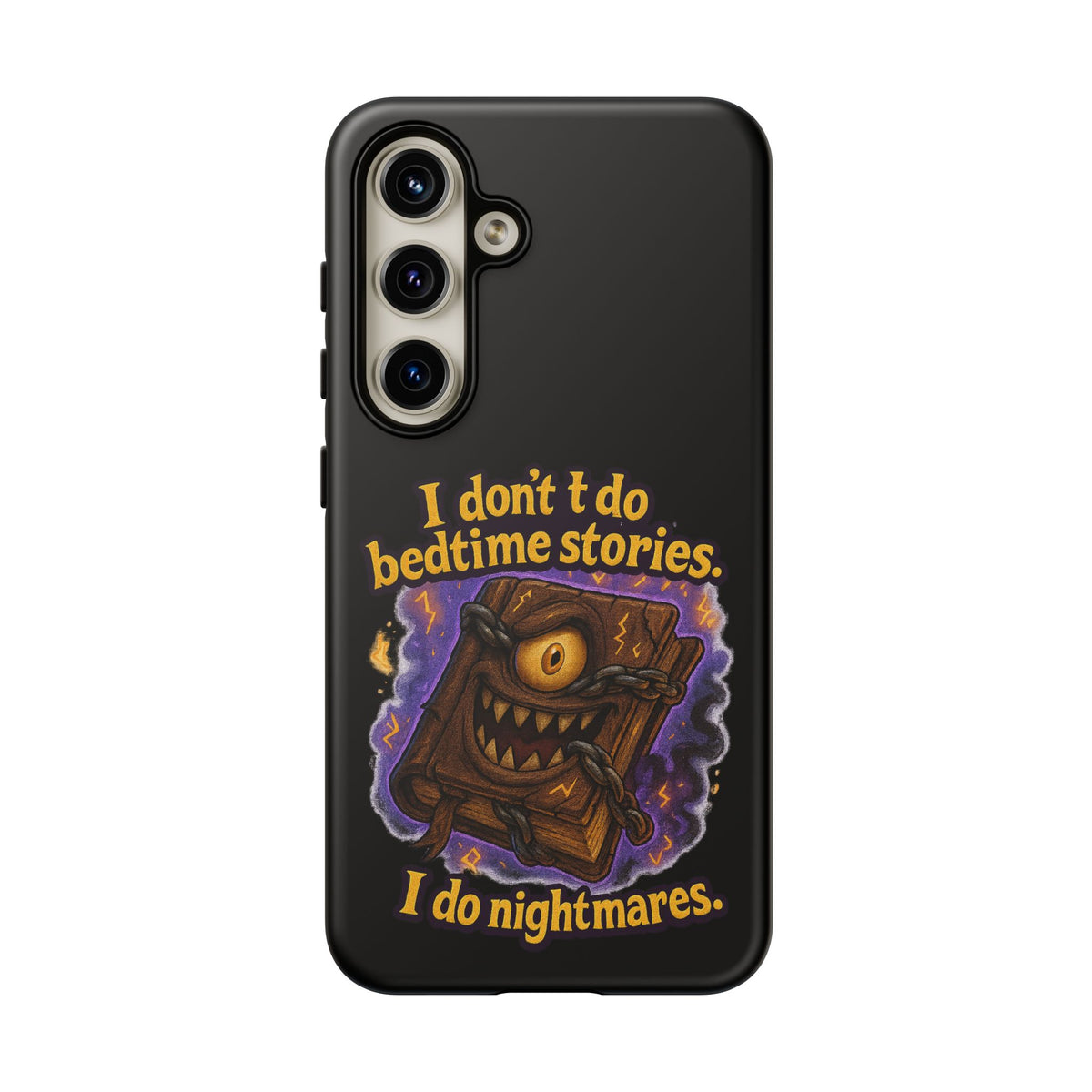 Phone Case — "I Don't Do Bedtime Stories, I Do Nightmares" Horror Book Design