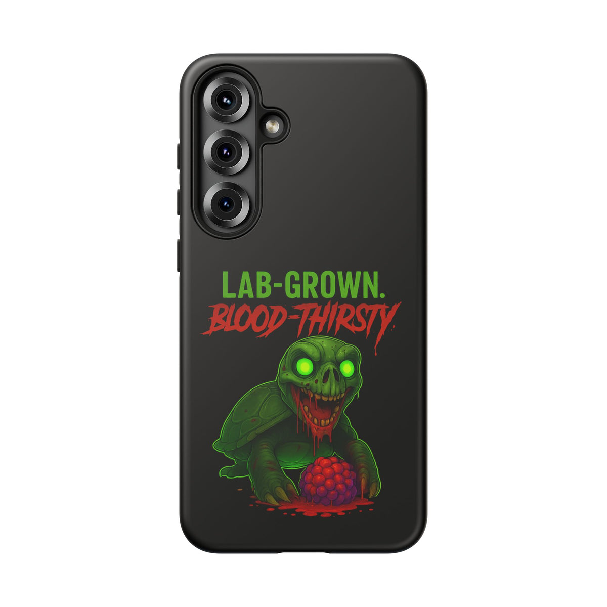 Phone Case — “Lab-Grown. Blood-Thirsty!” Green Monster Horror Design