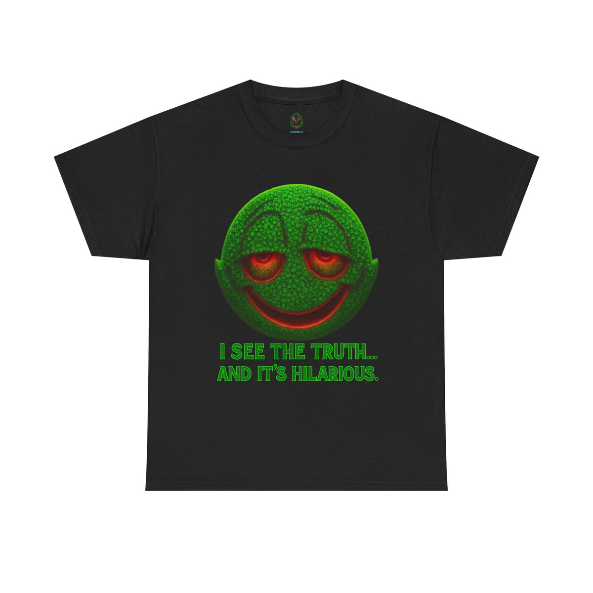 I See the Truth... and It’s Hilarious – Trippy Neon Smiley T-Shirt