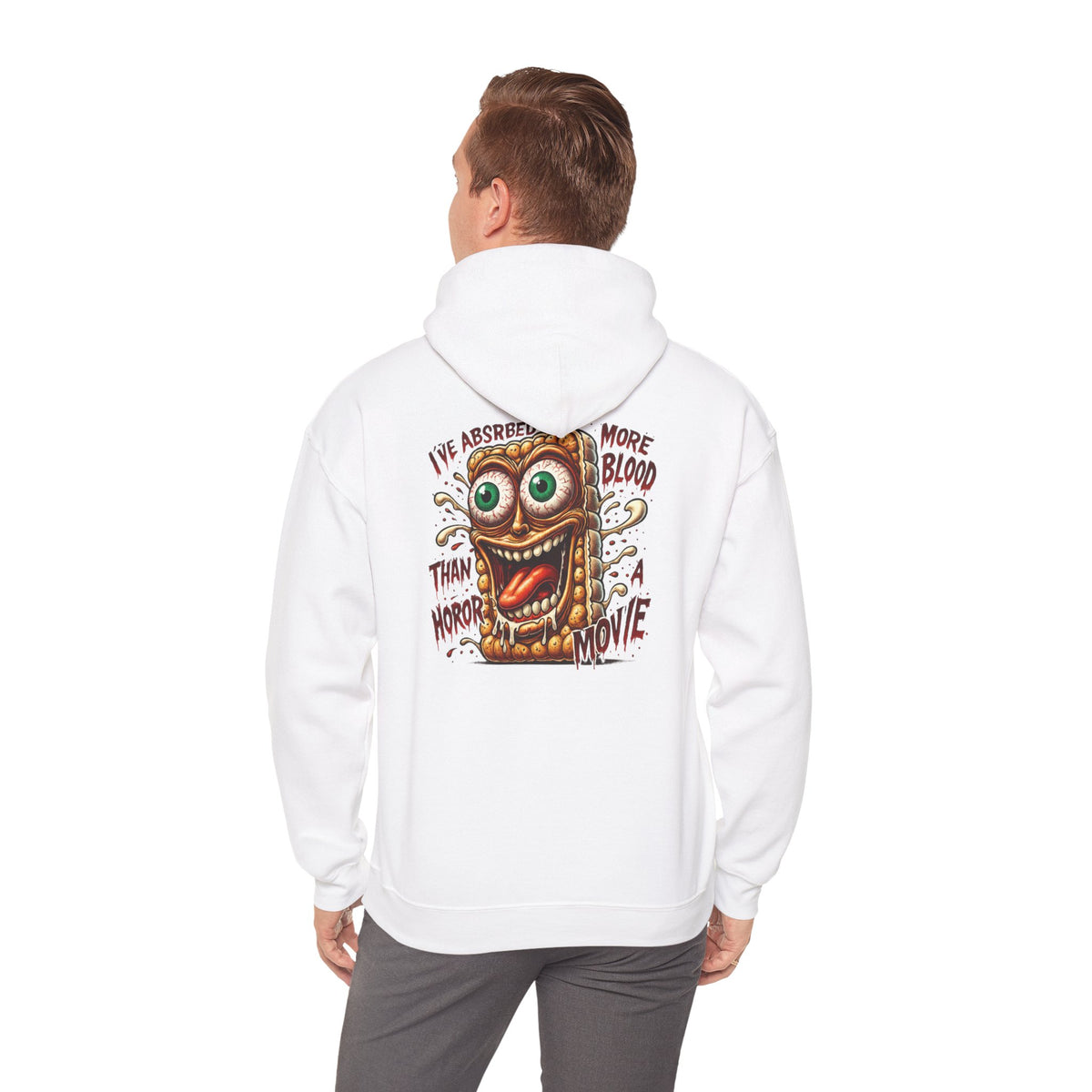 Absorbed More Blood Than a Horror Movie Hoodie