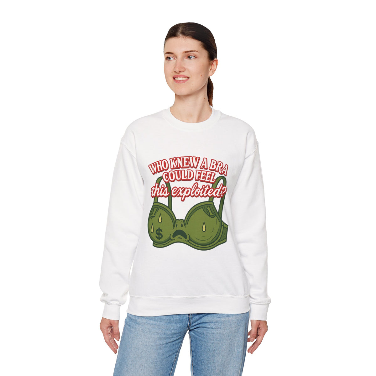 Who Knew a Bra Could Feel This Exploited? Crewneck