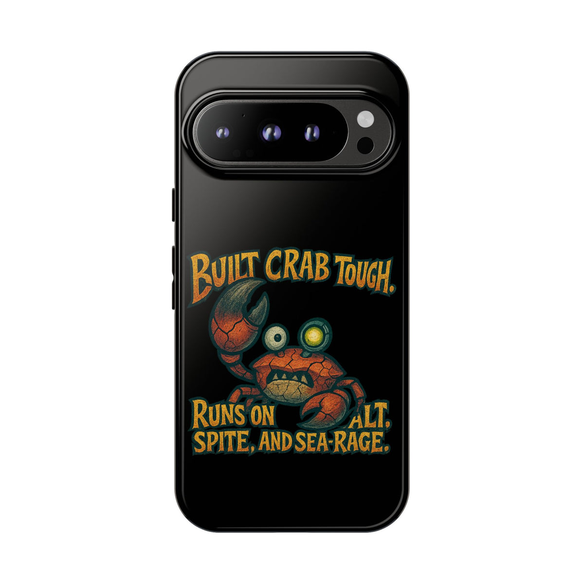 Phone Case - "Built Crab Tough" Funny Crab Graphic Protective Case