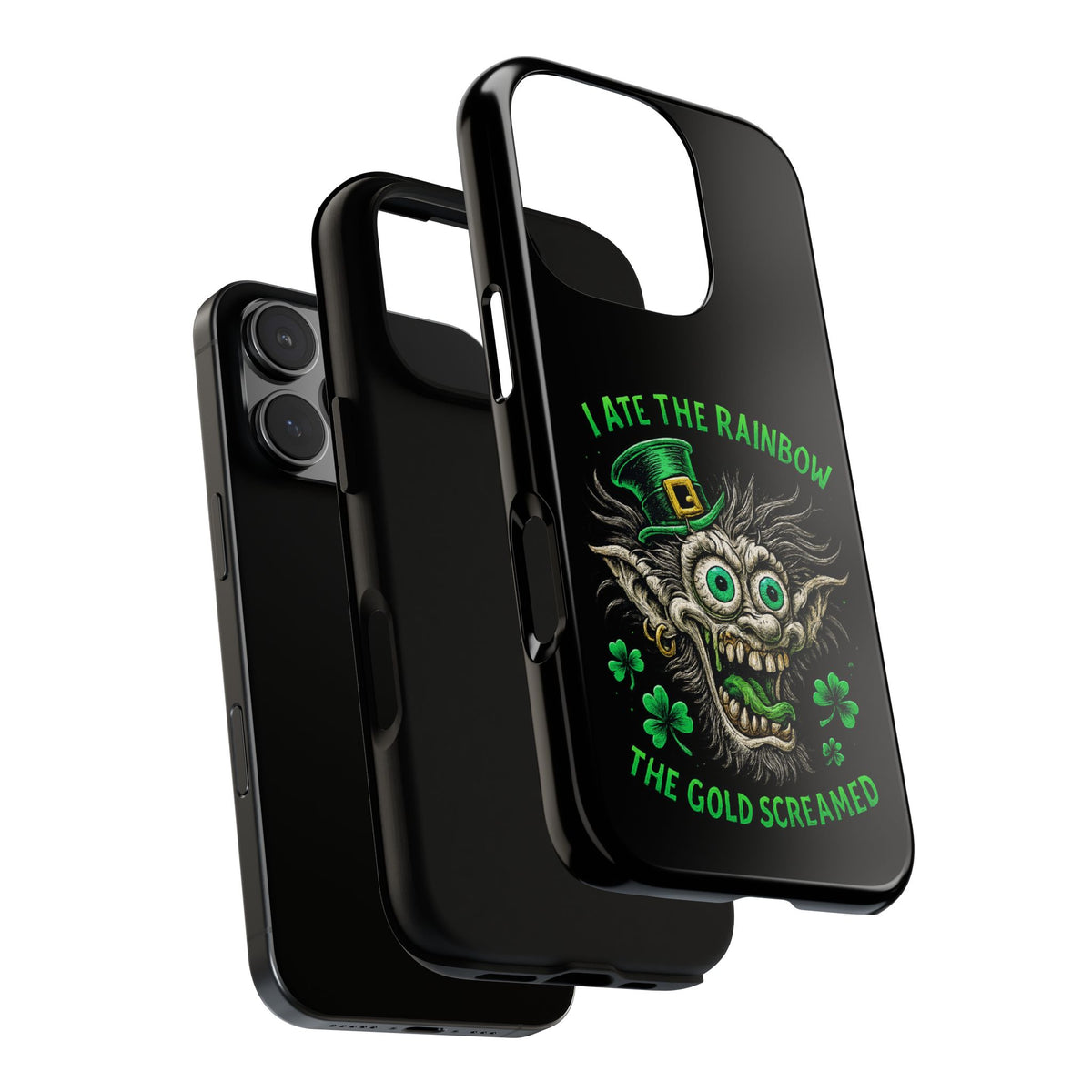 St. Patrick's Horror Phone Case — "I Ate the Rainbow, The Gold Screamed" Lucky Goblin Design