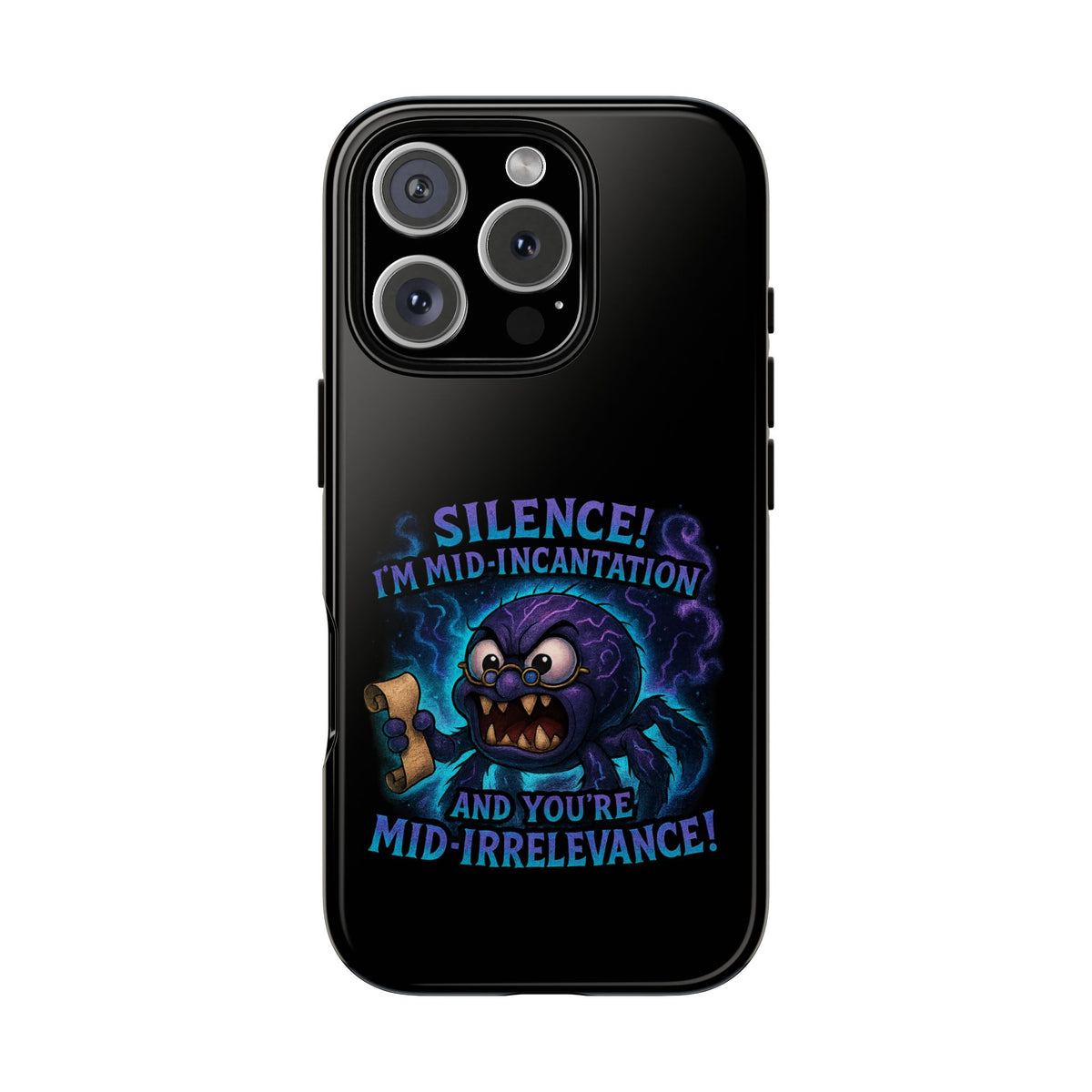 Phone Case — "Silence! I'm Mid-Incantation" Cute Angry Spider Magic Design