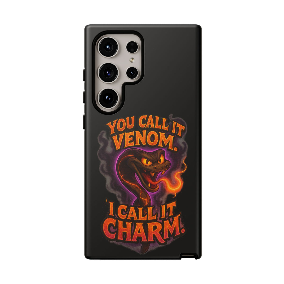 Tough Cases — "You Call It Venom, I Call It Charm" Snake Phone Case