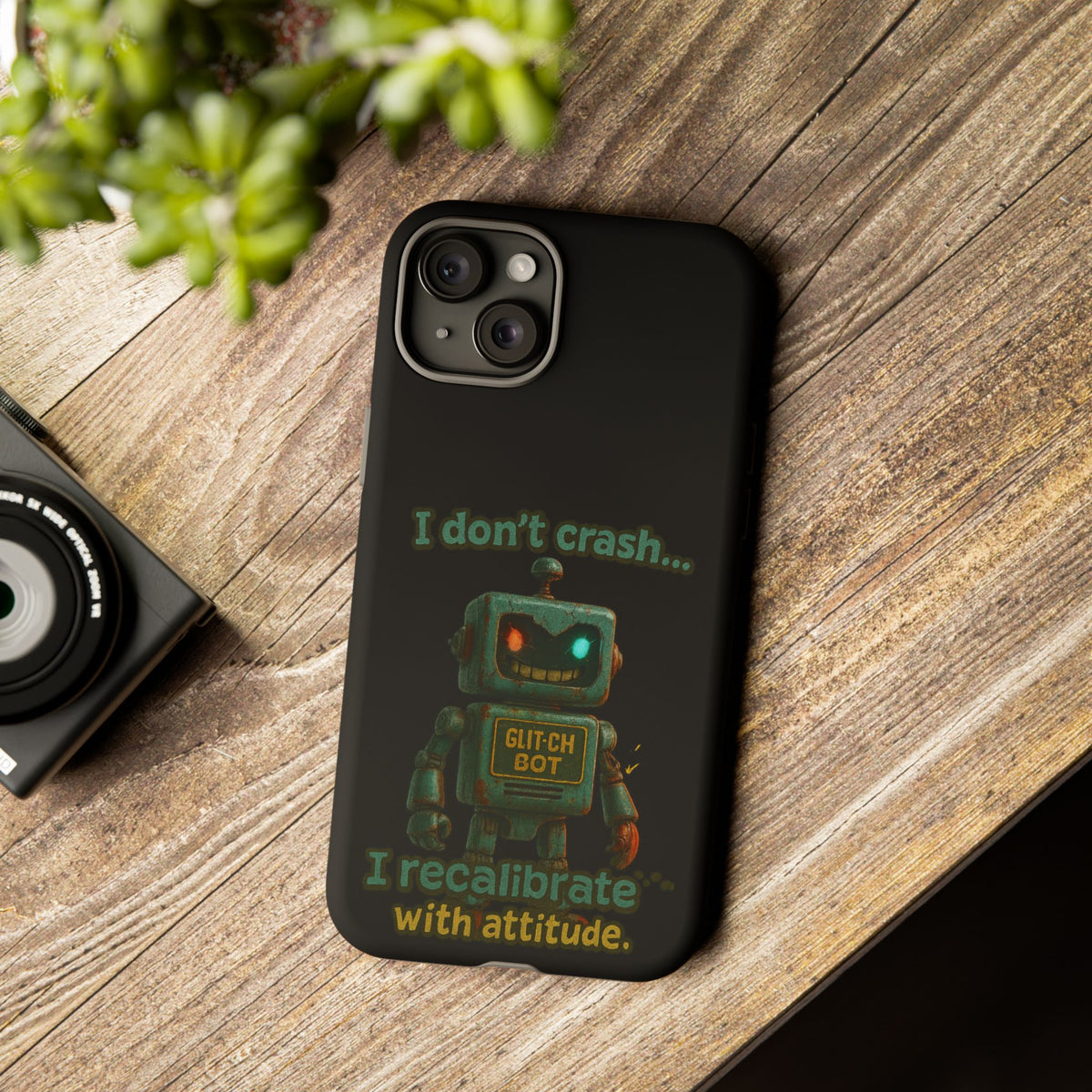 Phone Case — "I Don't Crash... I Recalibrate" Retro Robot Protective Cover